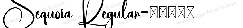 Sequoia Regular字体转换